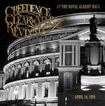 CREEDENCE CLEARWATER REVIVAL - At The Royal Albert Hall (April 14, 1970) [2022] NEW