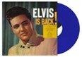 PRESLEY, ELVIS - Elvis Is Back! [2022] Limited Blue Vinyl. NEW