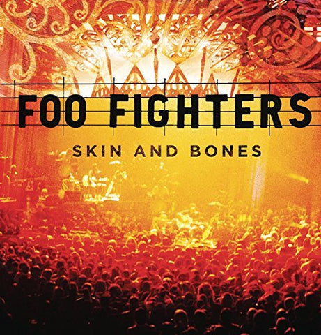 FOO FIGHTERS - Skin and Bones [2011] NEW