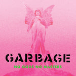 GARBAGE - No Gods No Masters [2022] NEW