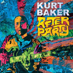 BAKER, KURT - After Party [2020] NEW