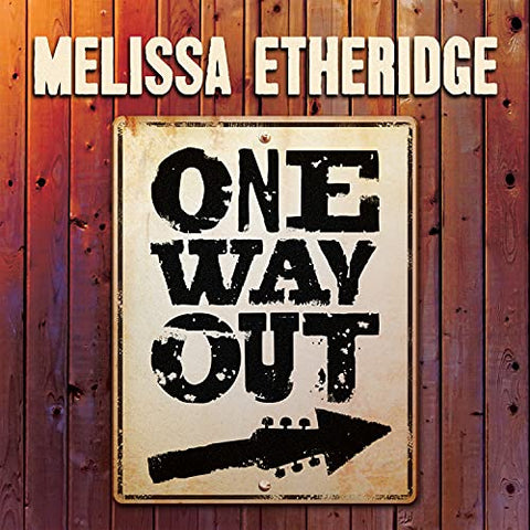 ETHERIDGE, MELISSA - One Way Out [2022] NEW