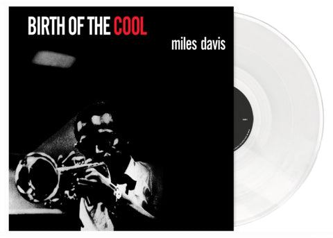 DAVIS, MILES - Birth of The Cool [2021] White Vinyl. NEW