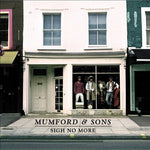 MUMFORD & SONS - Sigh No More [2010] NEW