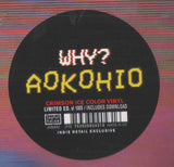 WHY? - AOKOHIO [2019] *indie exclusive* Crimson Ice (red) viny.l NEW
