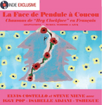 COSTELLO, ELVIS  - La Face de Pendule à Coucou [2021] 6 song EP. NEW
