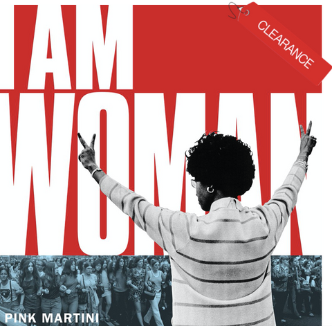 PINK MARTINI "I Am Woman" / "Exodus" [2018] 7" Single. NEW