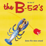 The B-52's - Dance This Mess Around: The Best of (180 Gram Vinyl) [Import] NEW