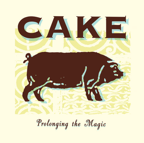 CAKE - Prolonging The Magic [2023] NEW