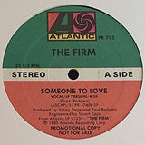 FIRM, THE "Someone To Love" [1985] 12" promo single. USED