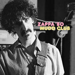 ZAPPA, FRANK - Zappa ’80: Mudd Club [2023] 2LP, 45 RPM. NEW