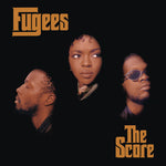 FUGEES, THE - The Score [2012] 2LP reissue. NEW