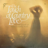 K-TEL'S The TOUCH OF COUNTRY LOVE - Various Artists [1980] Very Good cond. USED