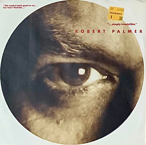 PALMER, ROBERT " Simply Irresistible" / "Nova" [1988] 7" single. USED