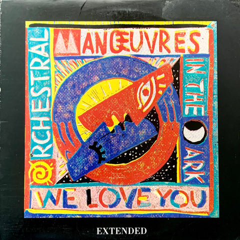 ORCHESTRAL MANOEUVRES IN THE DARK "We Love You" [1986] 3 mixes, 45 RPM, 12" single. USED