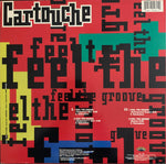CARTOUCHE "Feel The Groove" [1991] 4 mixes, 12" single. USED