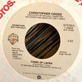 CROSS, CHRISTOPHER "Think of Laura" [1983] promo mono & stereo versions. USED