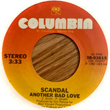 SCANDAL "Love's Got A Line On You" / "Another Bad Love" [1983] 7" single. USED