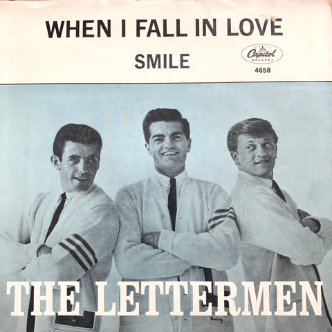 LETTERMEN, THE "When I Fall in Love" / "Smile' [1961] 7" single. USED