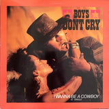 BOYS DON'T CRY "I Wanna Be A Cowboy" [1985] 12" single, 2 mixes. NEW