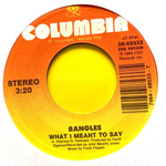 BANGLES, THE "Eternal Flame" / "What I Meant to Say" [1989] 7" single. USED