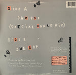 LAUPER, CYNDI "She-Bop (special dance mix)" / "She-Bop (instrumental)" [1984] 12" single. USED