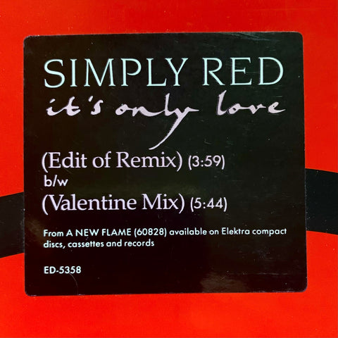 SIMPLY RED "It's Only Love" [1989] promo, 2 mixes. USED