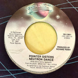 POINTER SISTERS "Neutron Dance"/ "Telegraph Your Love" [1983] 7" single USED