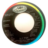 SLY FOX "Let's Go All The Way" / "Como Tu Te Llama?" [1985] 7" single. USED