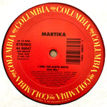MARTIKA “I Feel the Earth Move” [1989] 12” single, 3 mixes USED