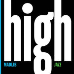 MADLIB - High Jazz: Medicine Show #7 [2022] 2LPs Indie Exclusive, Sea Glass Blue Colored Vinyl. NEW