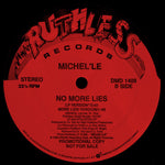 MICHEL'LE "No More Lies" [1989] promo 12" single. USED