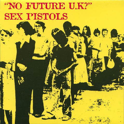 SEX PISTOLS - No Future U.K. [2021] Indie Exclusive colored vinyl. NEW