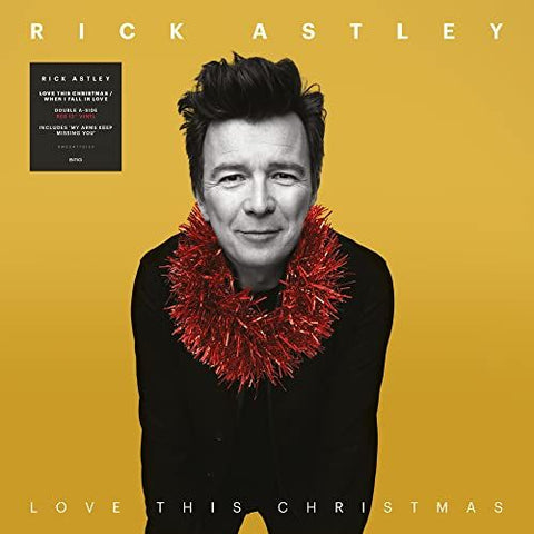 ASTLEY, RICK "Love This Christmas" / "When I Fall In Love" [2022] 3-track 12" single, red vinyl! NEW